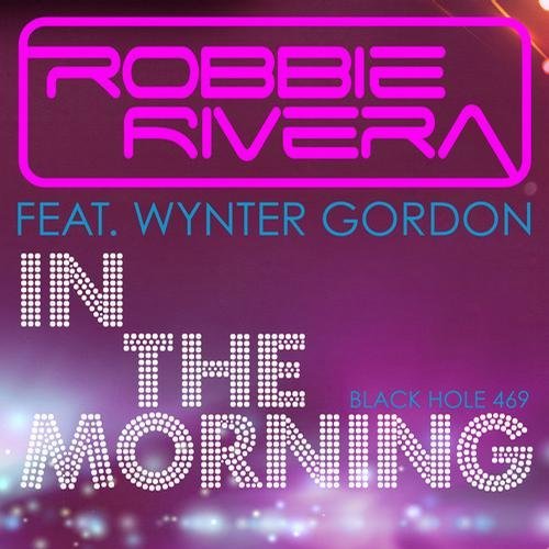 Robbie Rivera feat. Wynter Gordon
